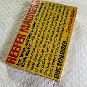 “Reefer Madness” by Eric Schlosser